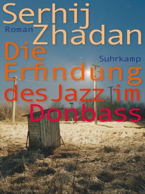 cover image of Die Erfindung des Jazz im Donbass
